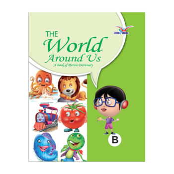 The Word Around Us (A Book of Picture Dictionary)-B