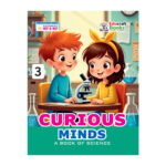 Curious Minds (A Book of Science)-3